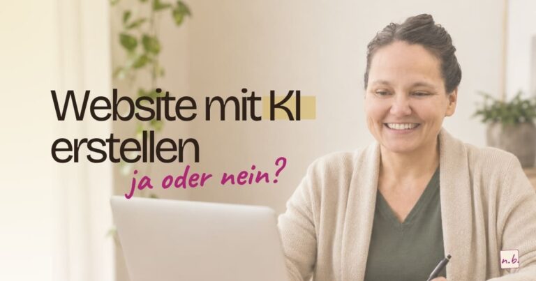 Dr. Norma Burow am PC mit der gestellten Frage: Website mit KI erstellen ja oder nein? als Titel für den Blogartikel